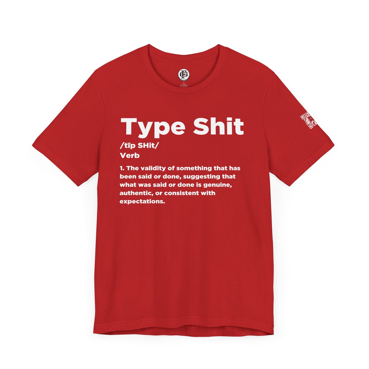 TYPE SHIT Short Sleeve Tee