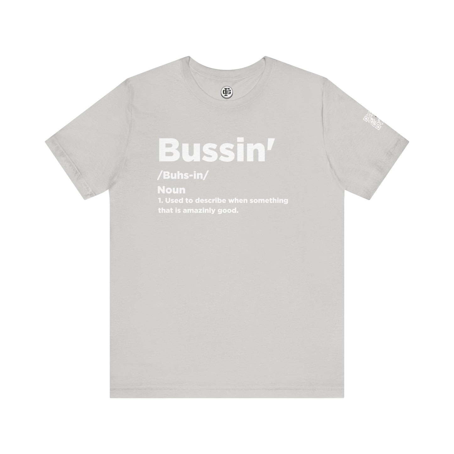 Bussin Short Sleeve Tee