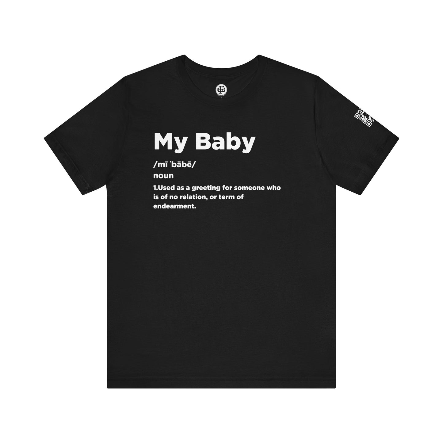 MY BABY Short Sleeve Tee