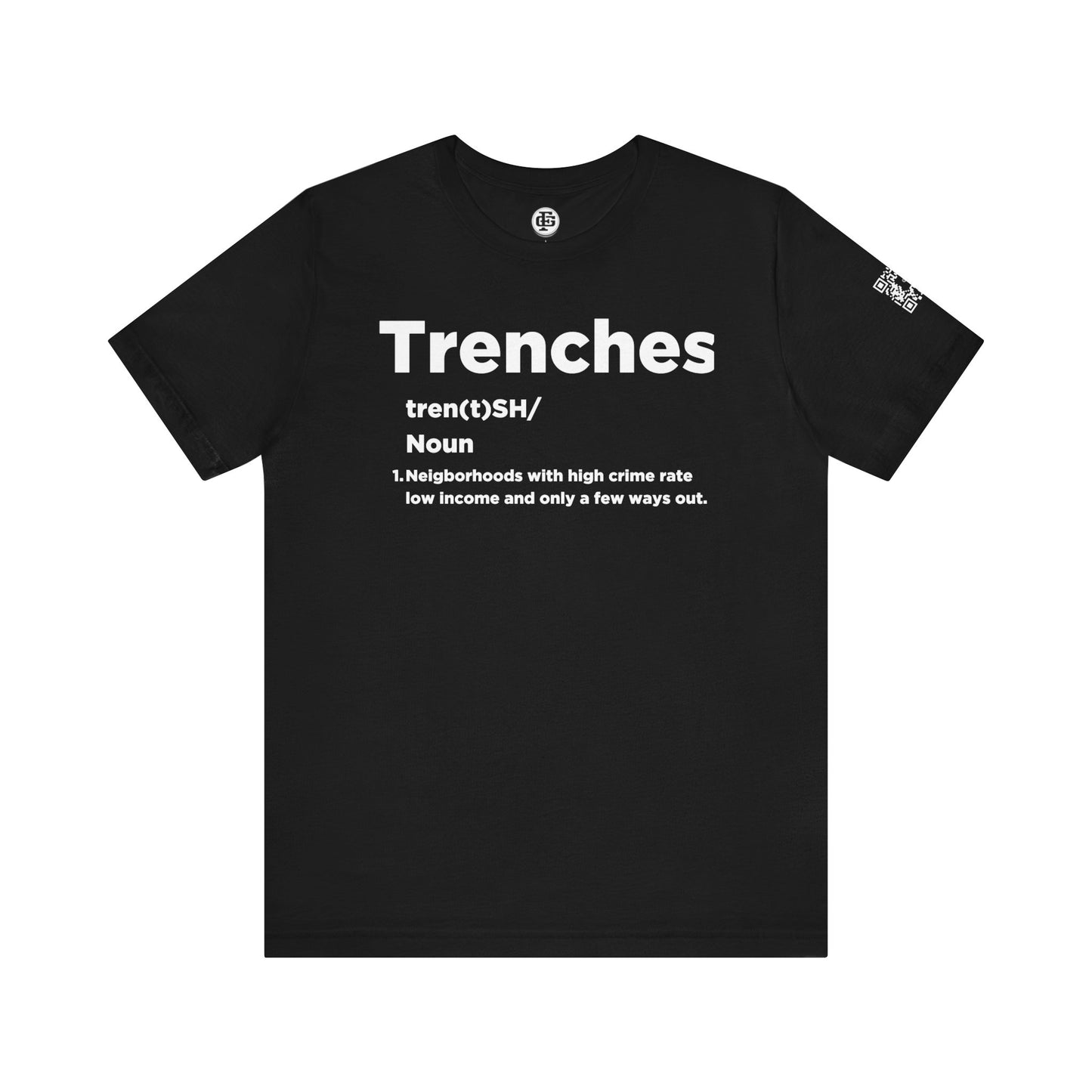 TRENCHES Short Sleeve Tee