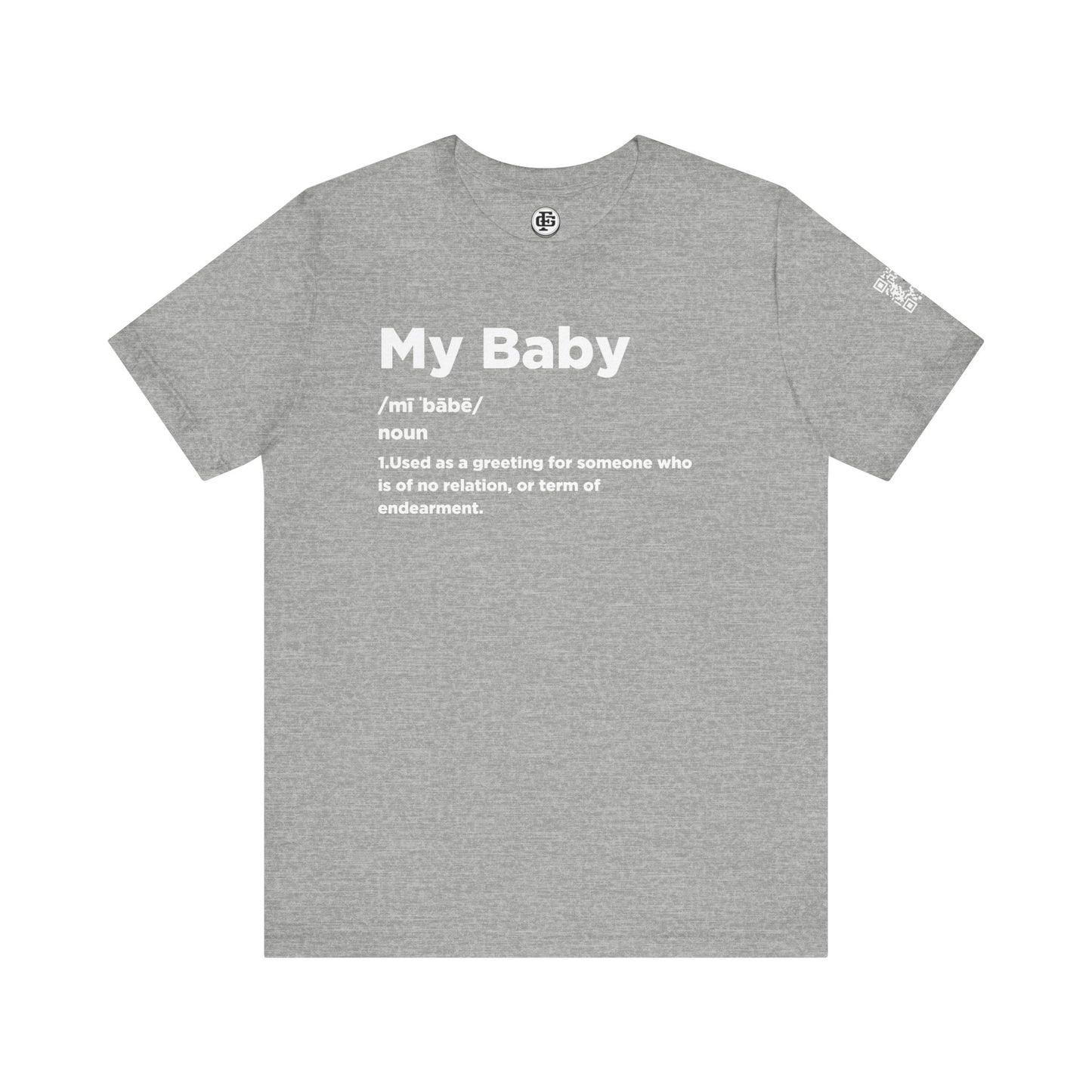 MY BABY Short Sleeve Tee