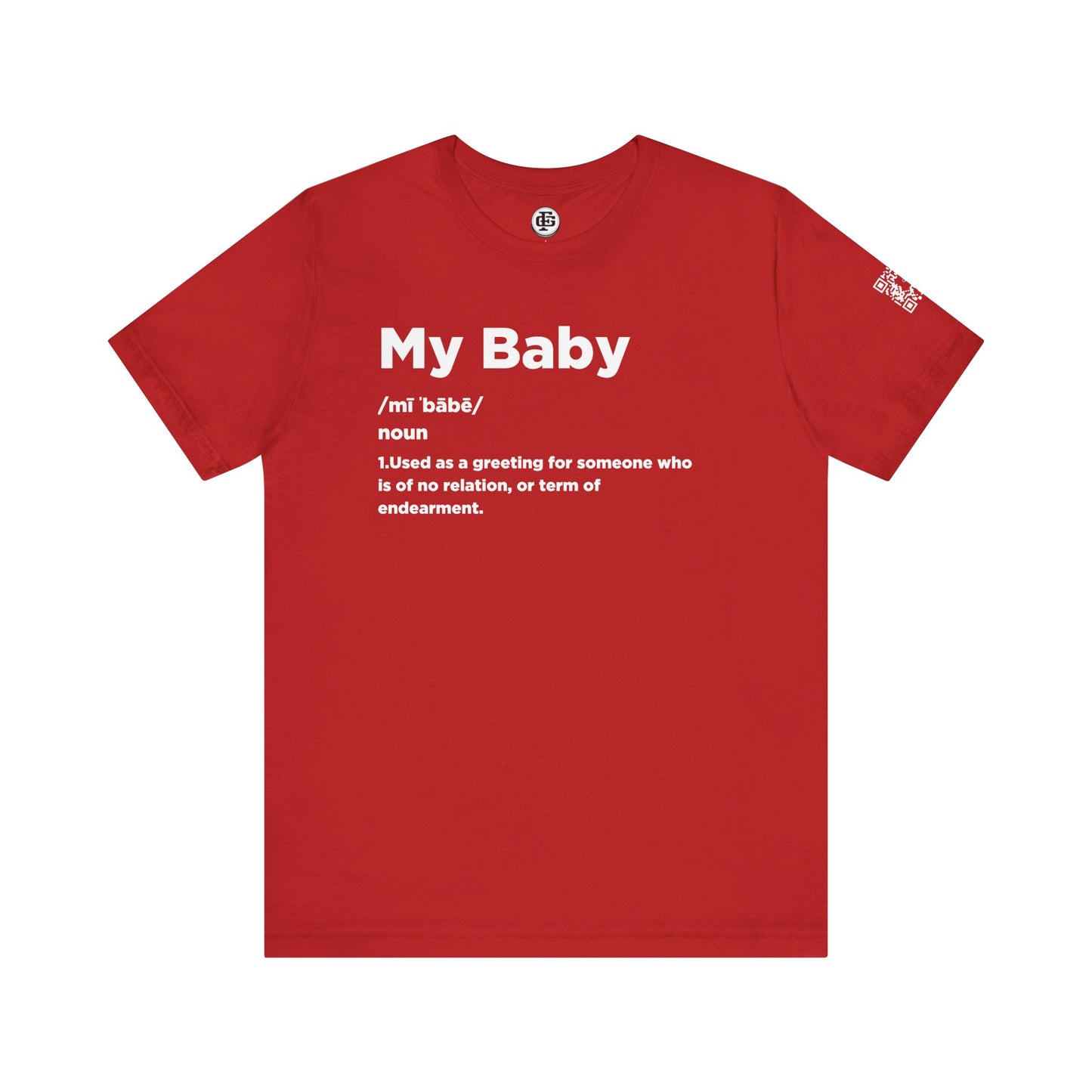 MY BABY Short Sleeve Tee