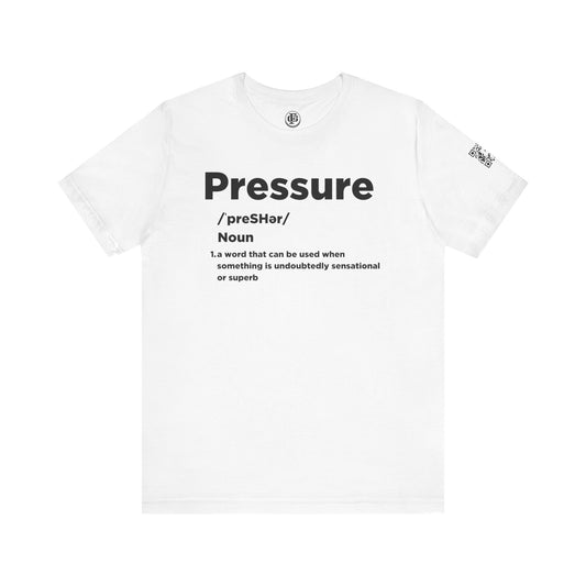 PRESSURE Short Sleeve Tee